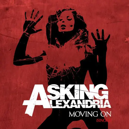 Moving On (Acoustic) by Asking Alexandria